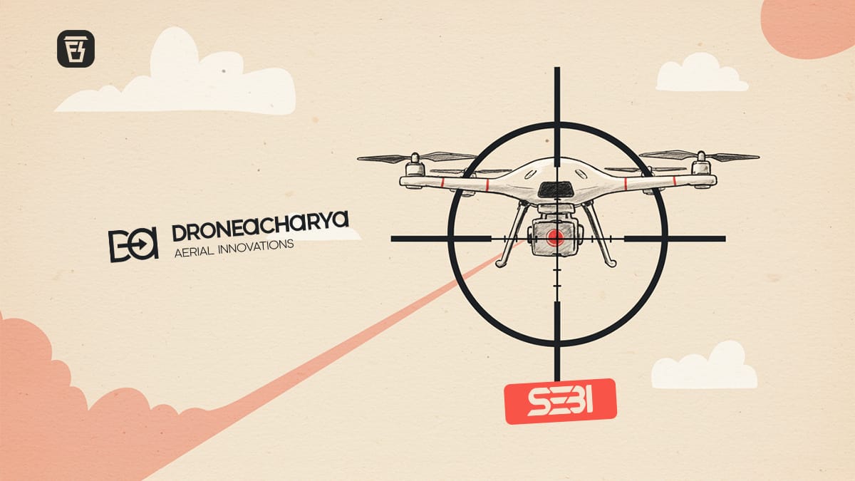 DroneAcharya Aerial Innovations has landed itself in SEBI’s bad books