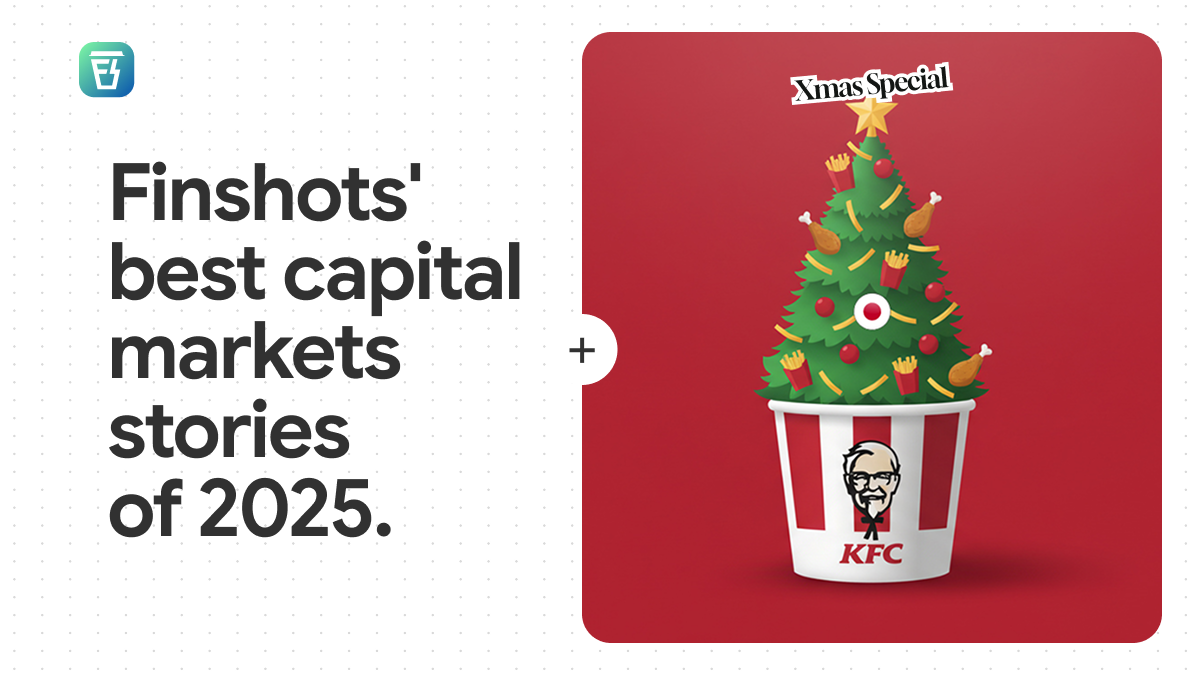 Finshots Holiday Special: Kentucky Kurisimasu in… Japan